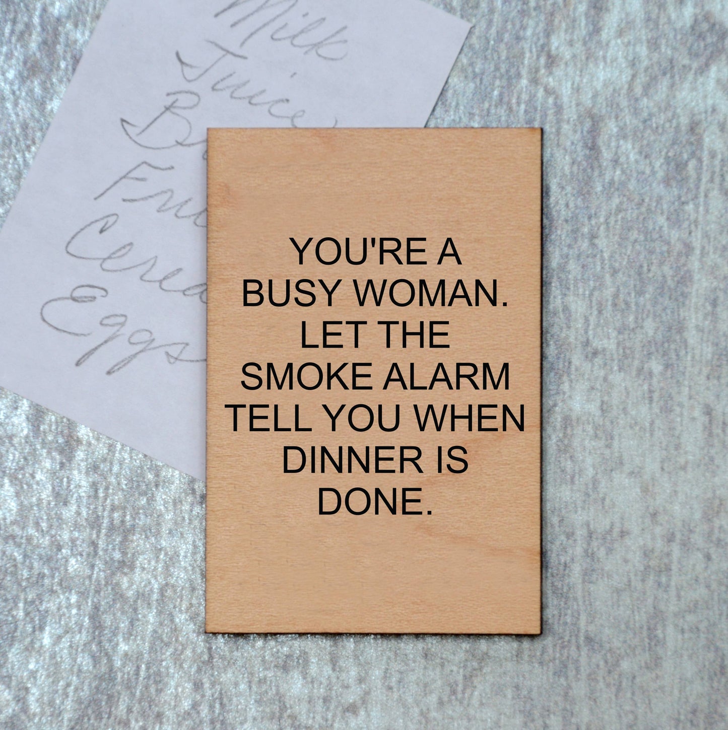 Magnet -Your A Busy Woman. Let The Smoke- XM043