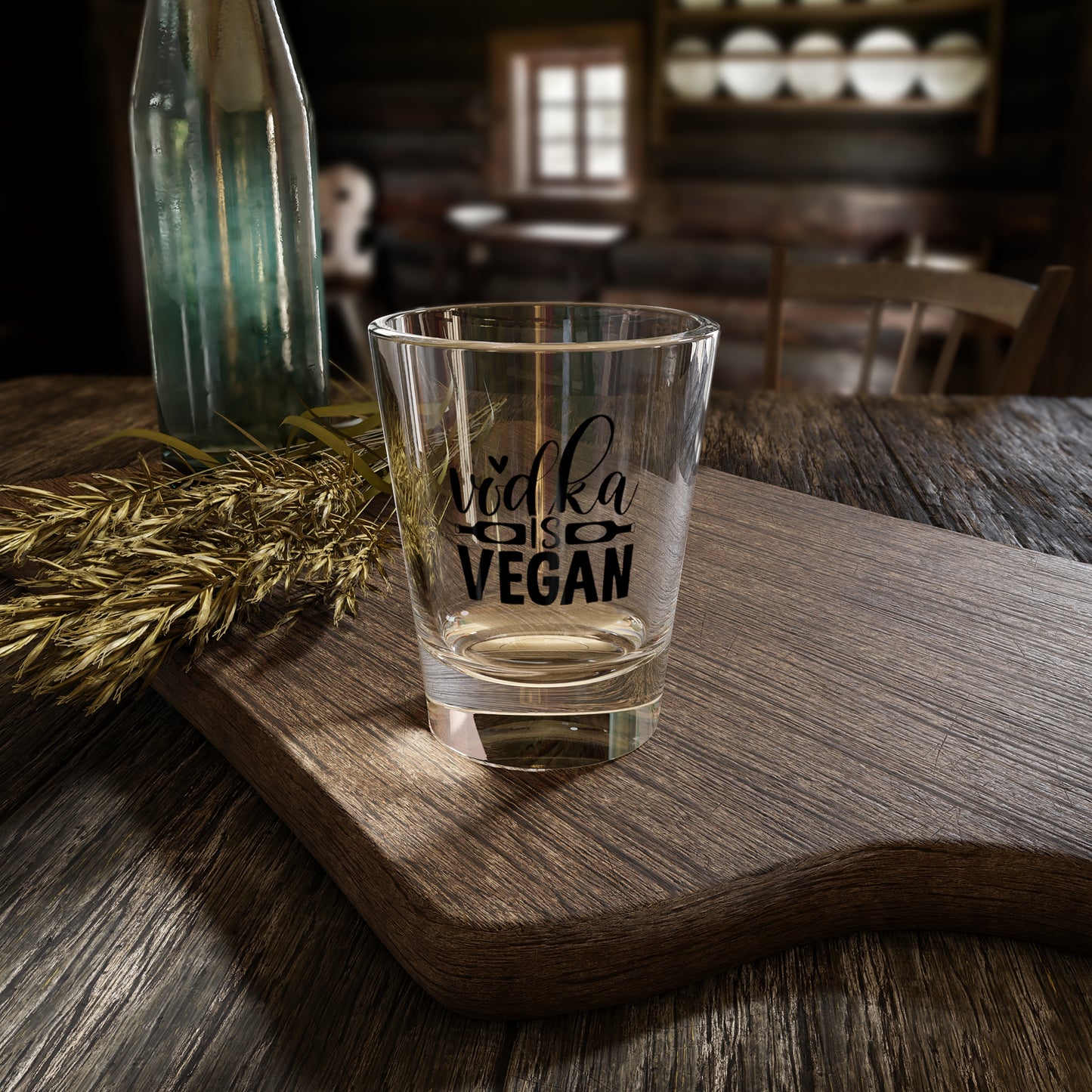 Vodka Is Vegan Shot Glass, 1.5oz